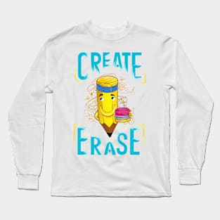 Create | Erase Long Sleeve T-Shirt